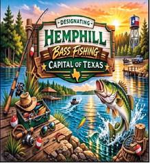 Designation Hemphill Bass Fishing Capital of Texas